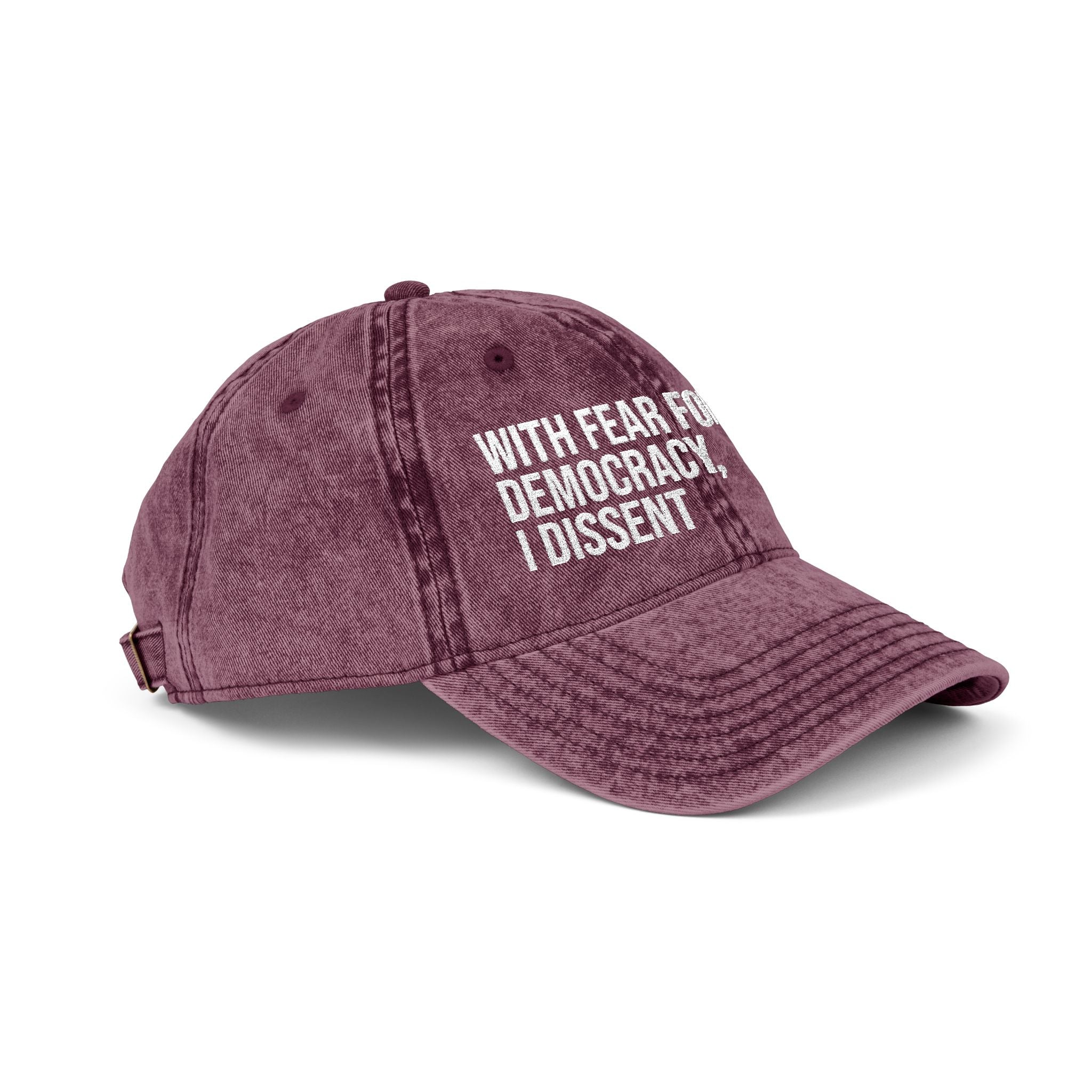 Embroidered Vintage Cap — "With Fear for Our Democracy, I Dissent"