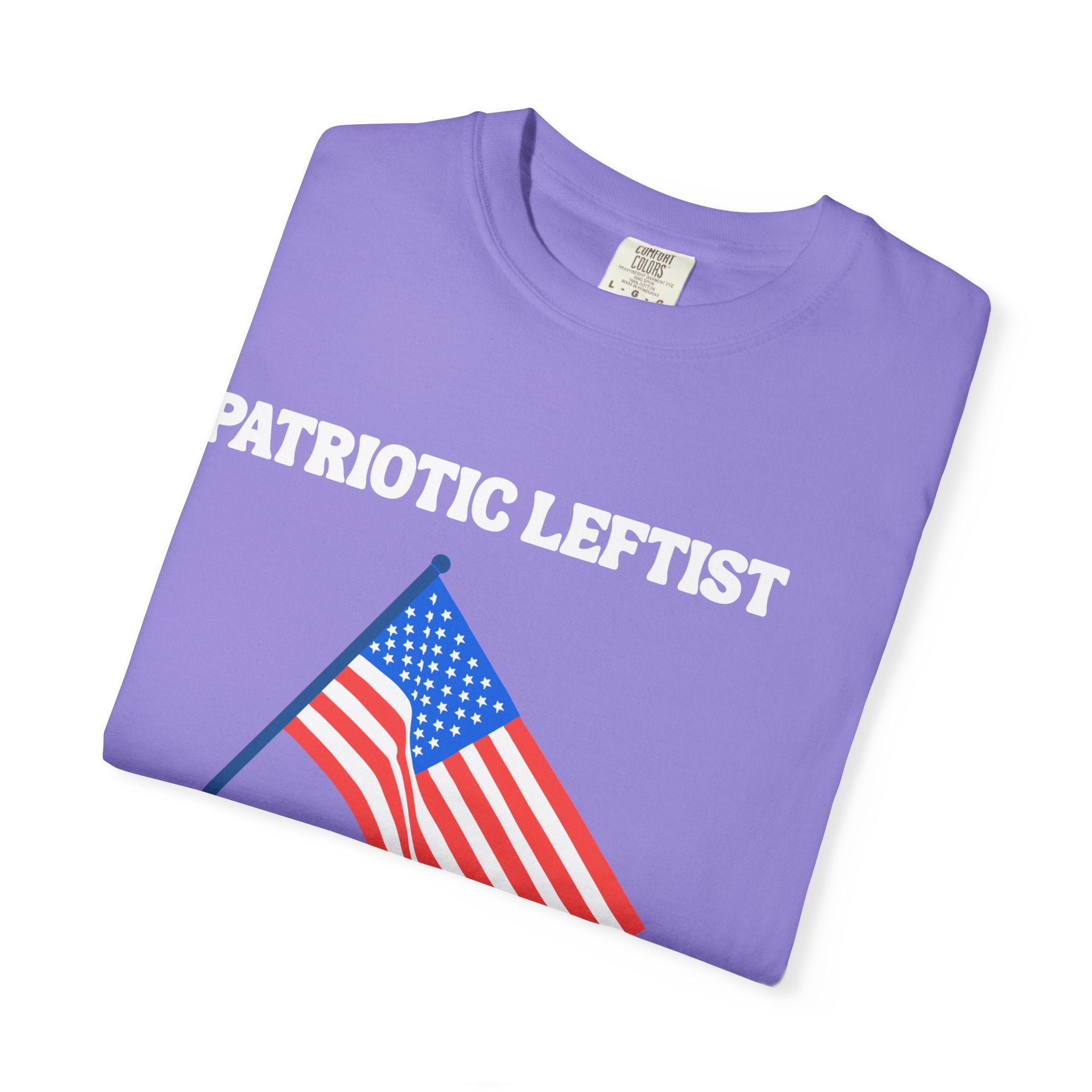 Unisex Garment-Dyed T-shirt- Patriotic Leftist
