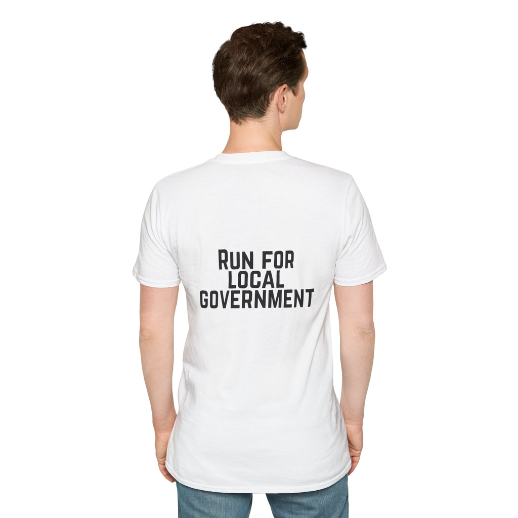 Patriotic Progressive T-Shirt — "Run for Local Government" Back Political Tee