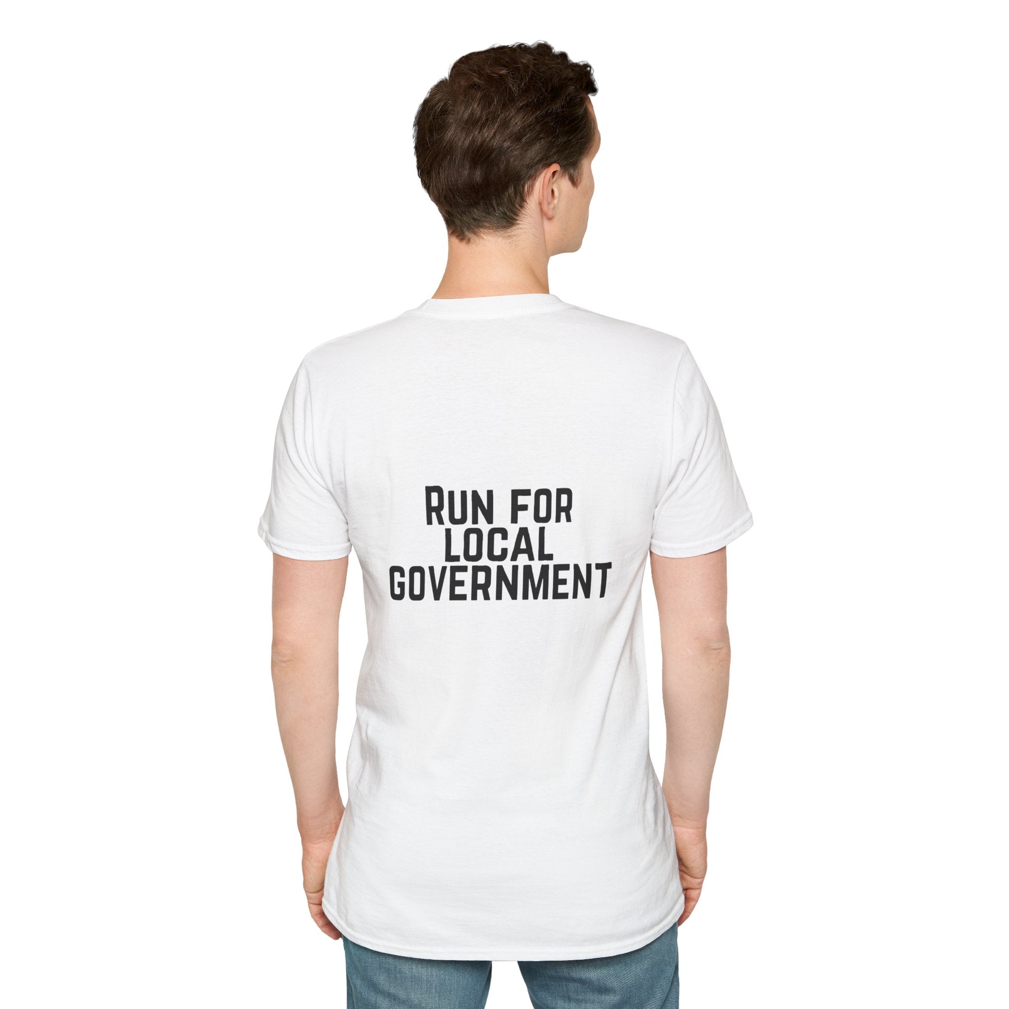 Patriotic Progressive T-Shirt — "Run for Local Government" Back Political Tee