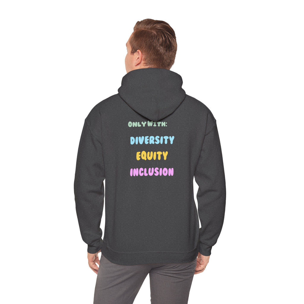Brighter Days Ahead Hoodie — Pastel Sun Graphic with Diversity Equity Inclusion Back