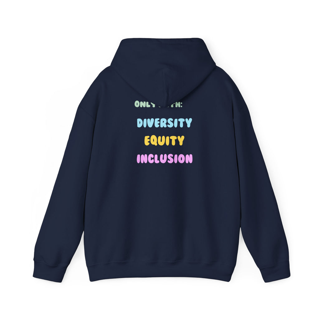 Brighter Days Ahead Hoodie — Pastel Sun Graphic with Diversity Equity Inclusion Back