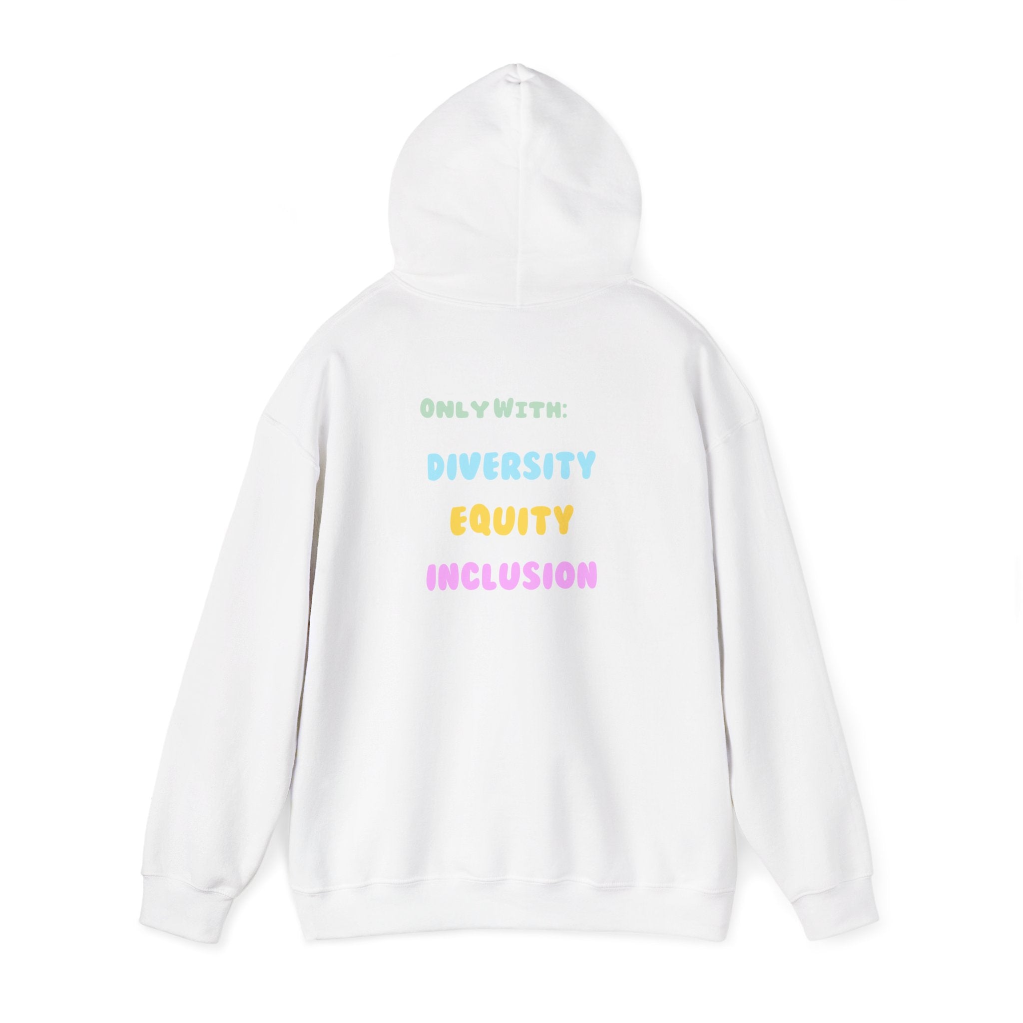 Brighter Days Ahead Hoodie — Pastel Sun Graphic with Diversity Equity Inclusion Back