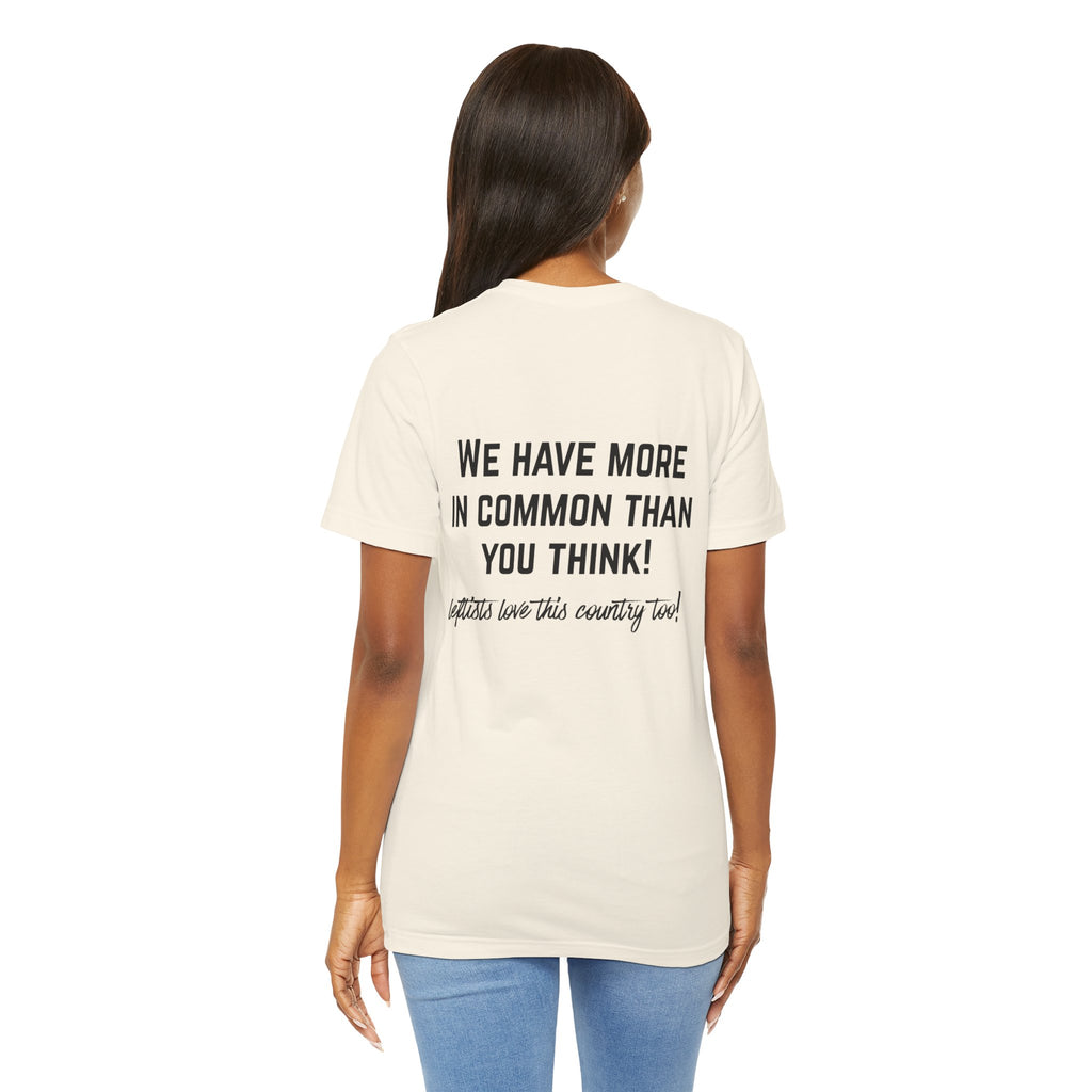 Patriotic Progressive Tee — "We Have More In Common Than You Think, Leftists Love This Country Too" Graphic T-Shirt