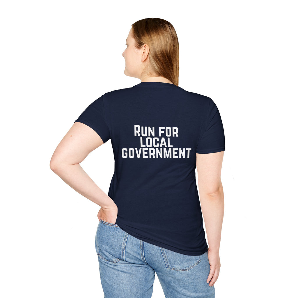 Patriotic Progressive T-Shirt — "Run for Local Government" Back Political Tee