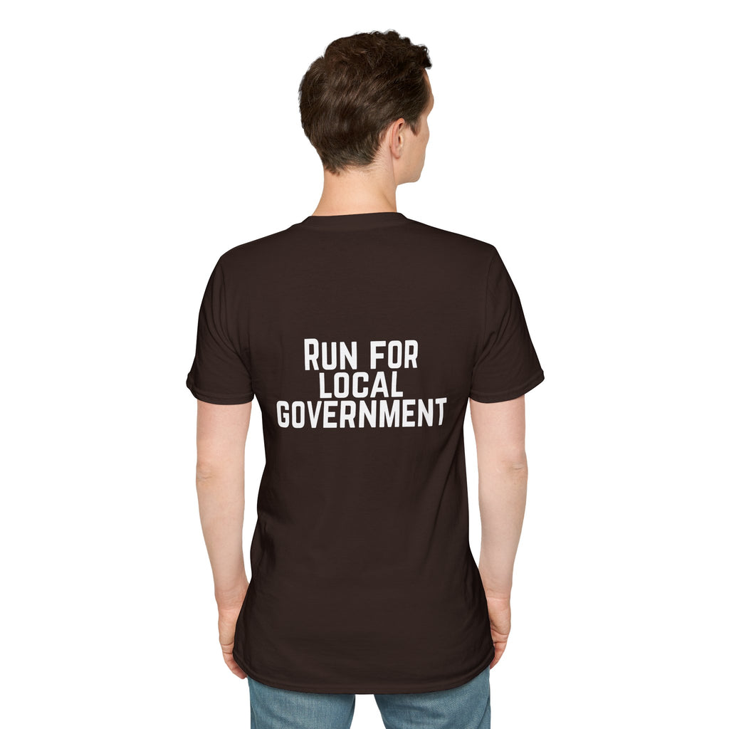 Patriotic Progressive T-Shirt — "Run for Local Government" Back Political Tee