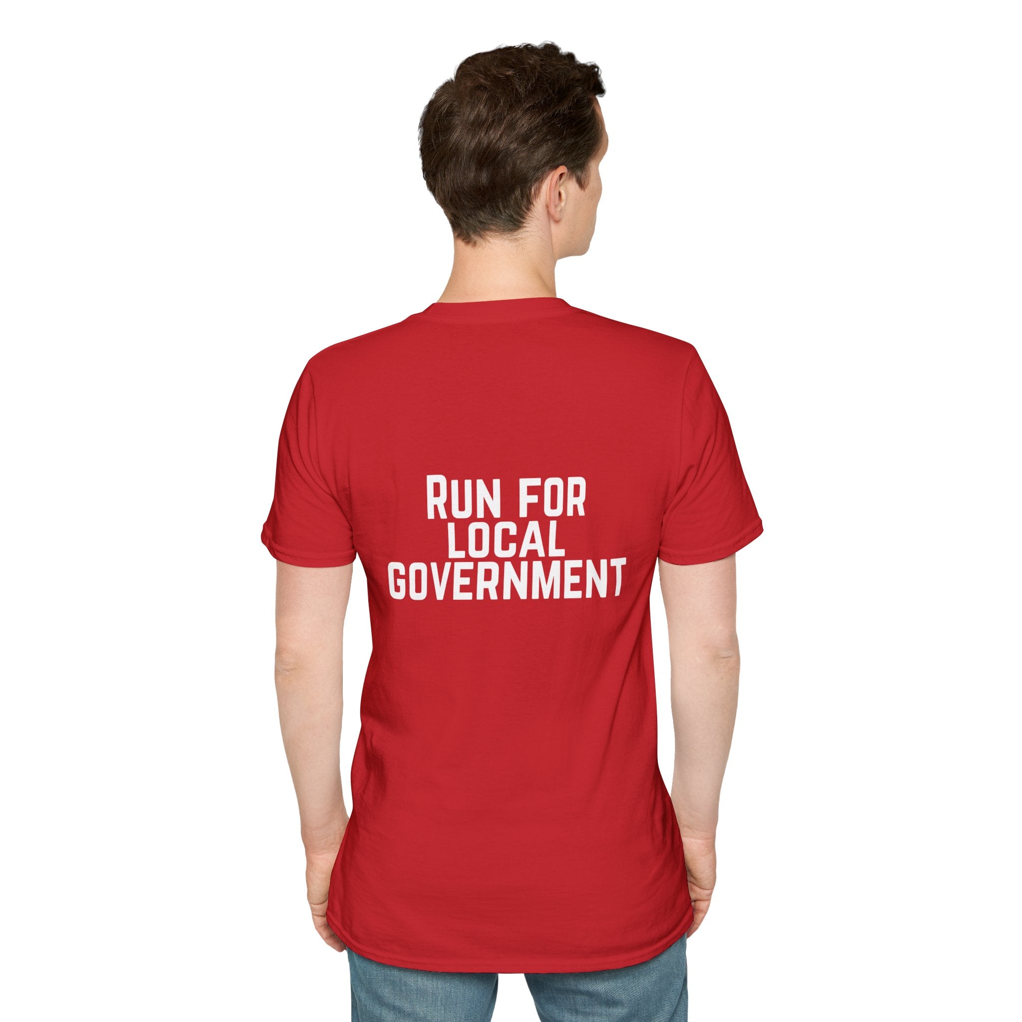 Patriotic Progressive T-Shirt — "Run for Local Government" Back Political Tee