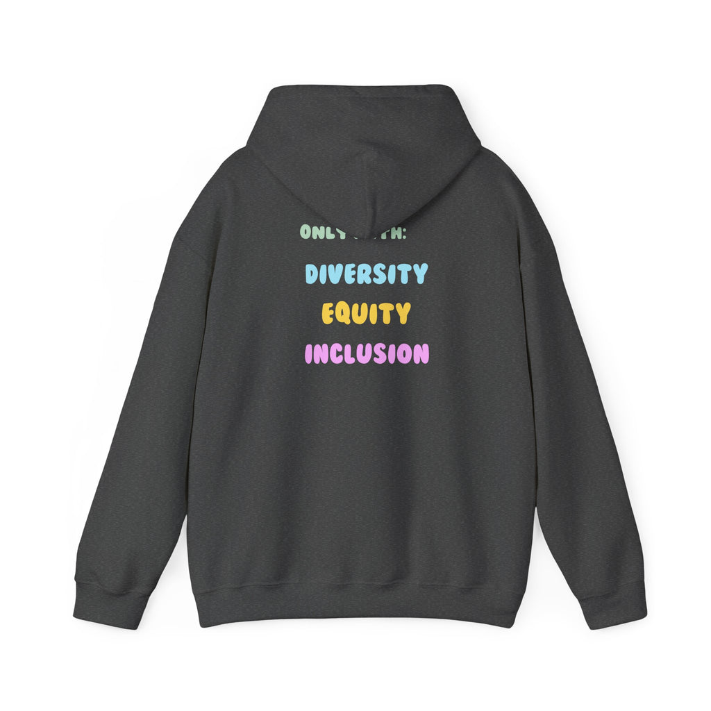 Brighter Days Ahead Hoodie — Pastel Sun Graphic with Diversity Equity Inclusion Back