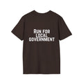 Patriotic Progressive T-Shirt — "Run for Local Government" Back Political Tee