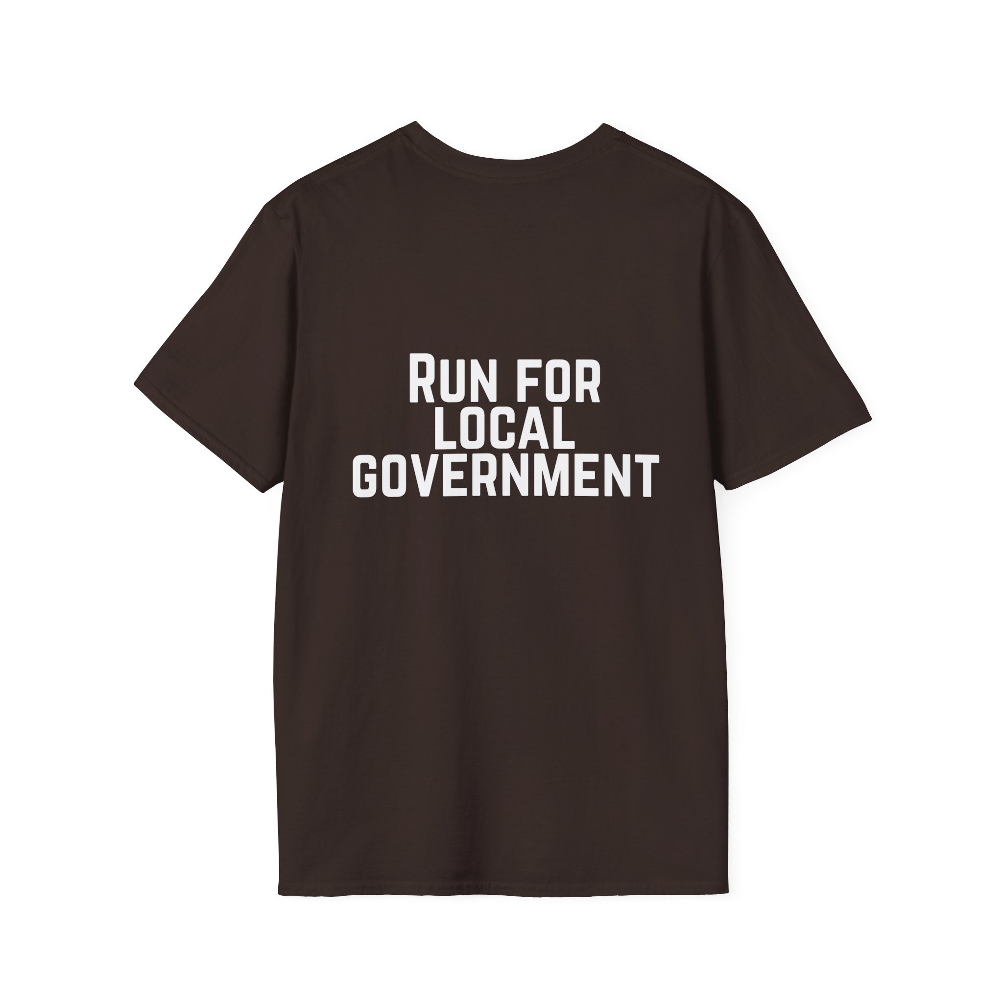 Patriotic Progressive T-Shirt — "Run for Local Government" Back Political Tee