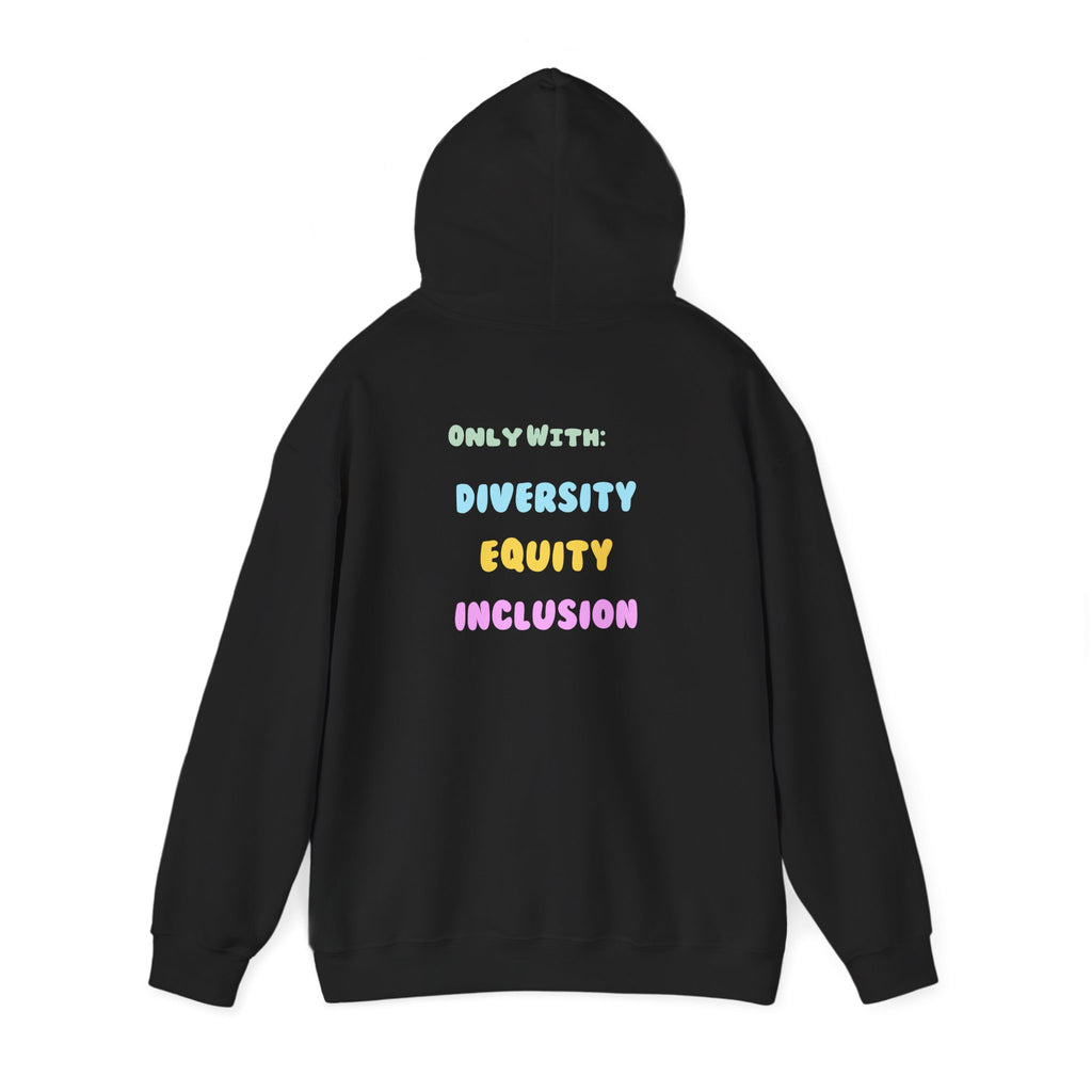 Brighter Days Ahead Hoodie — Pastel Sun Graphic with Diversity Equity Inclusion Back