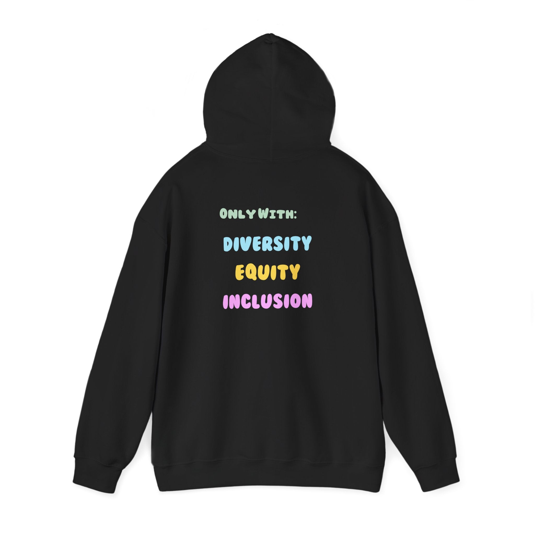 Brighter Days Ahead Hoodie — Pastel Sun Graphic with Diversity Equity Inclusion Back