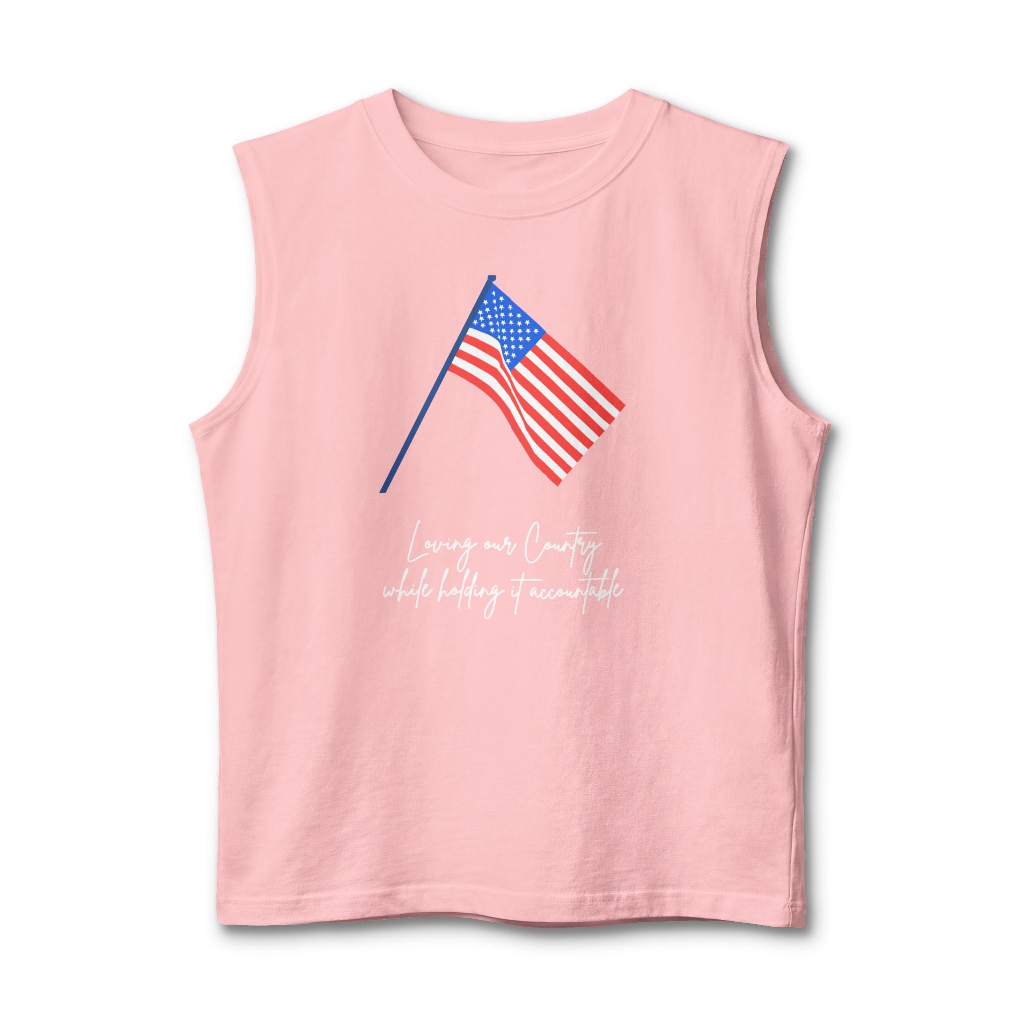 American Flag Muscle Tank — "Loving our Country, while holding it accountable " Patriotic Sleeveless Tee