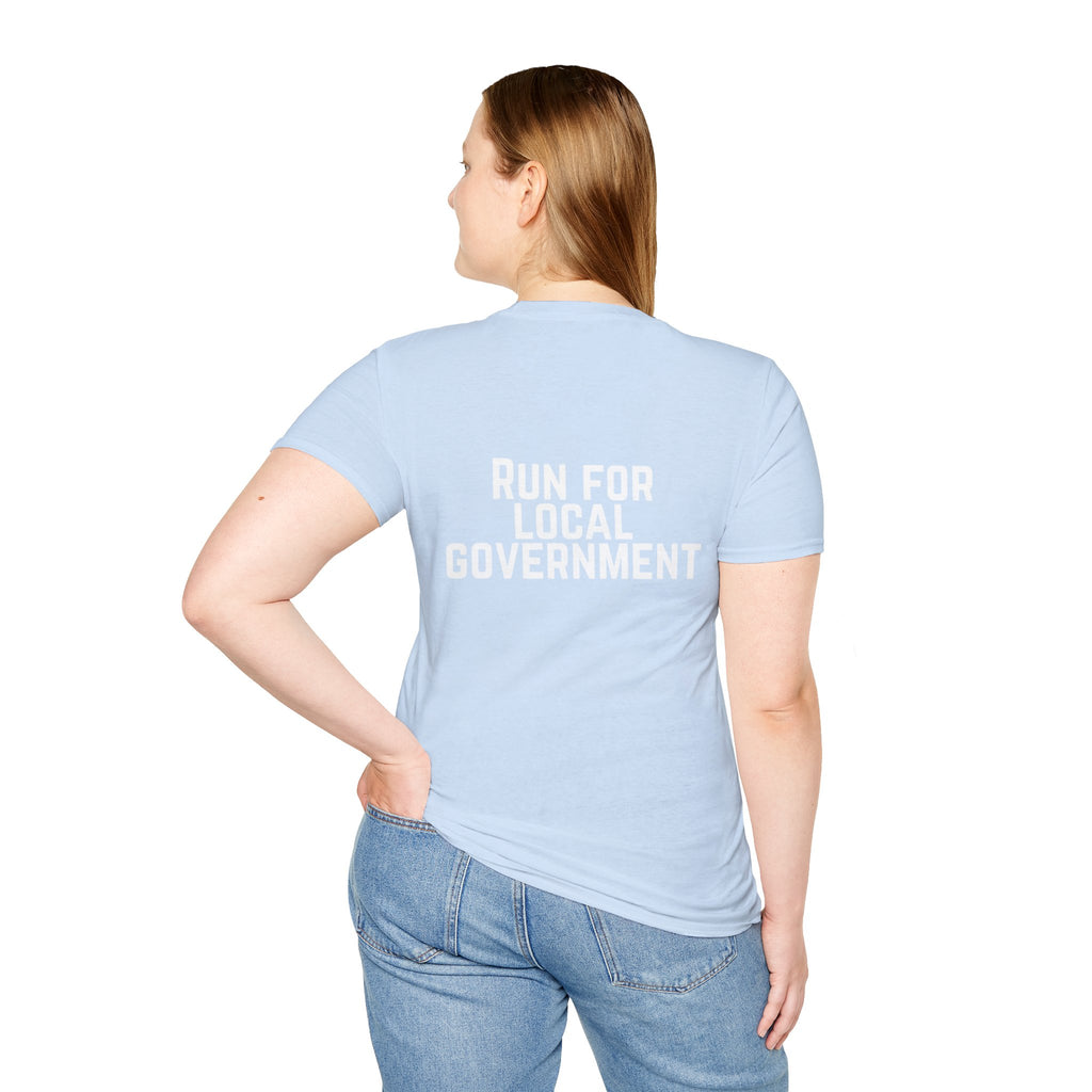 Patriotic Progressive T-Shirt — "Run for Local Government" Back Political Tee