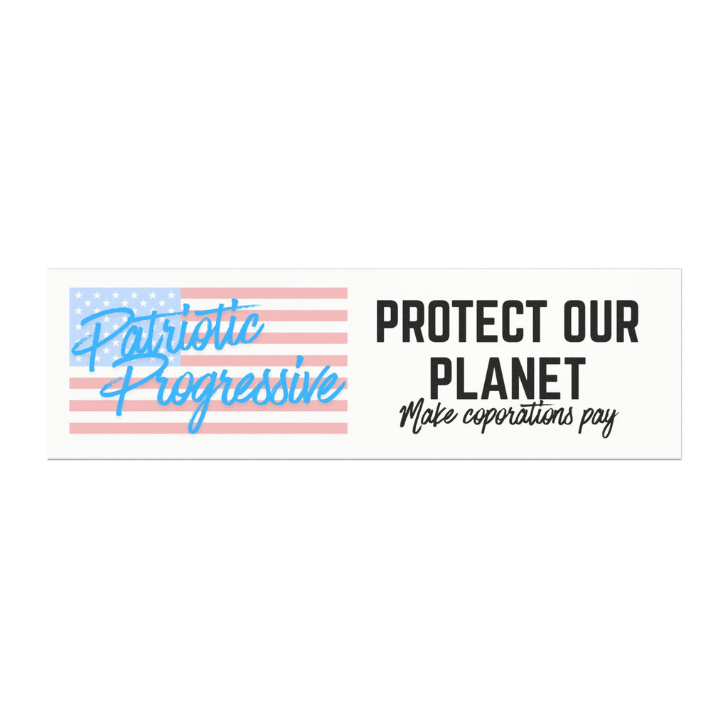 Patriotic Progressive “Protect Our Planet” Car Magnet - Environmental Protest Vehicle Sticker