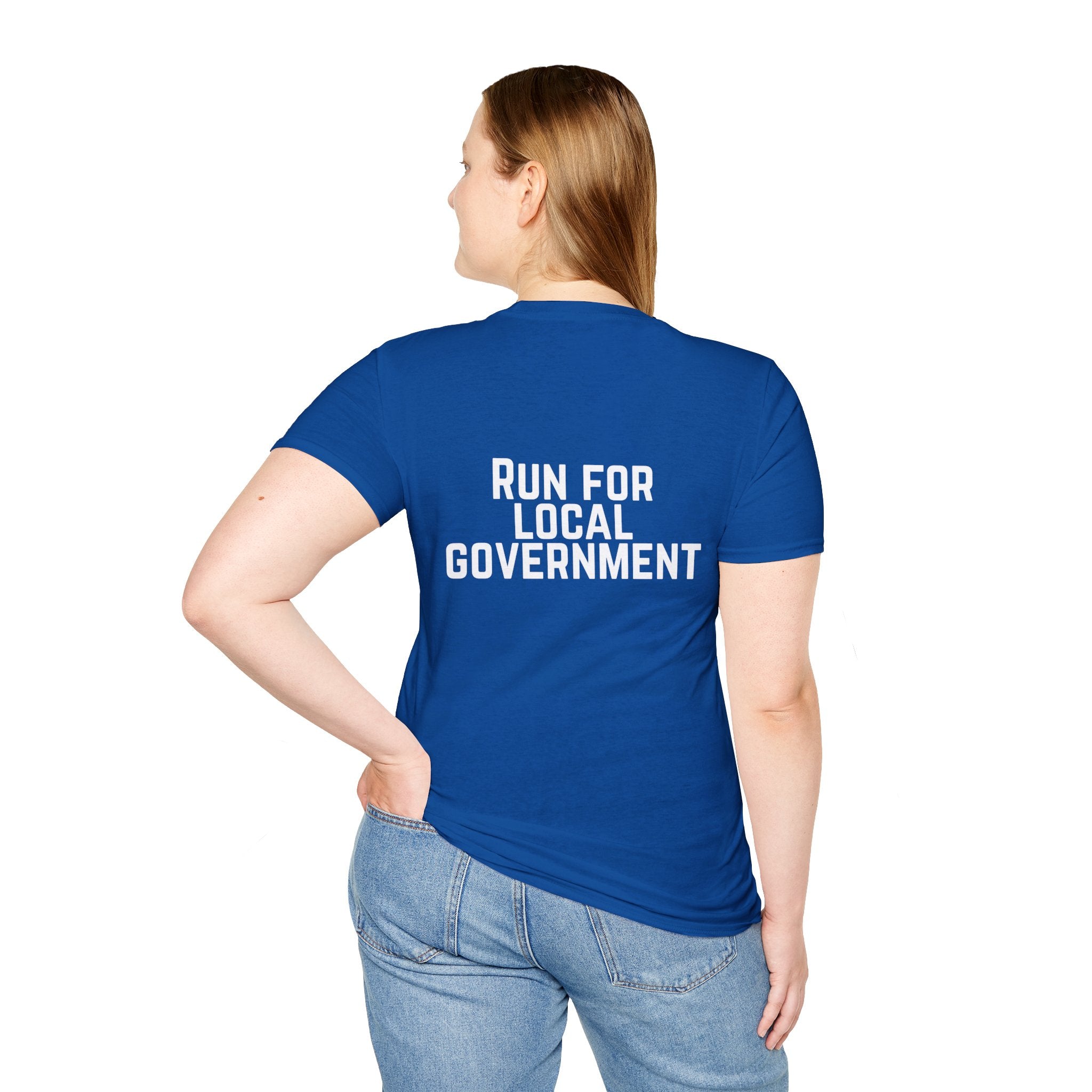 Patriotic Progressive T-Shirt — "Run for Local Government" Back Political Tee