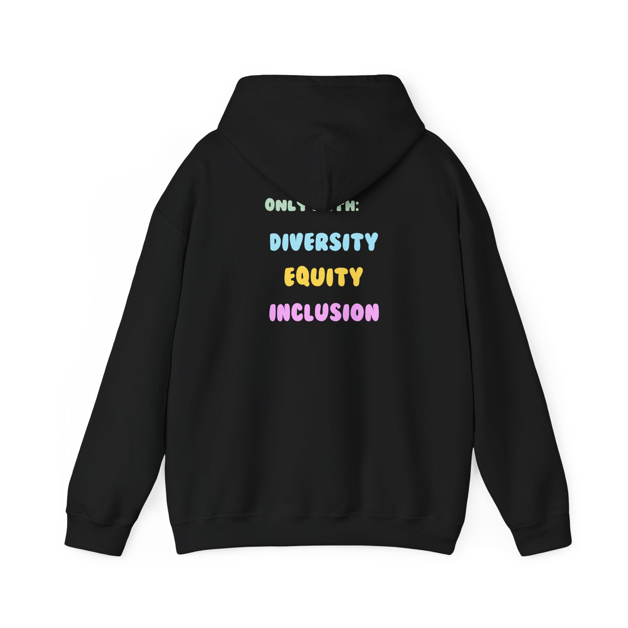 Brighter Days Ahead Hoodie — Pastel Sun Graphic with Diversity Equity Inclusion Back