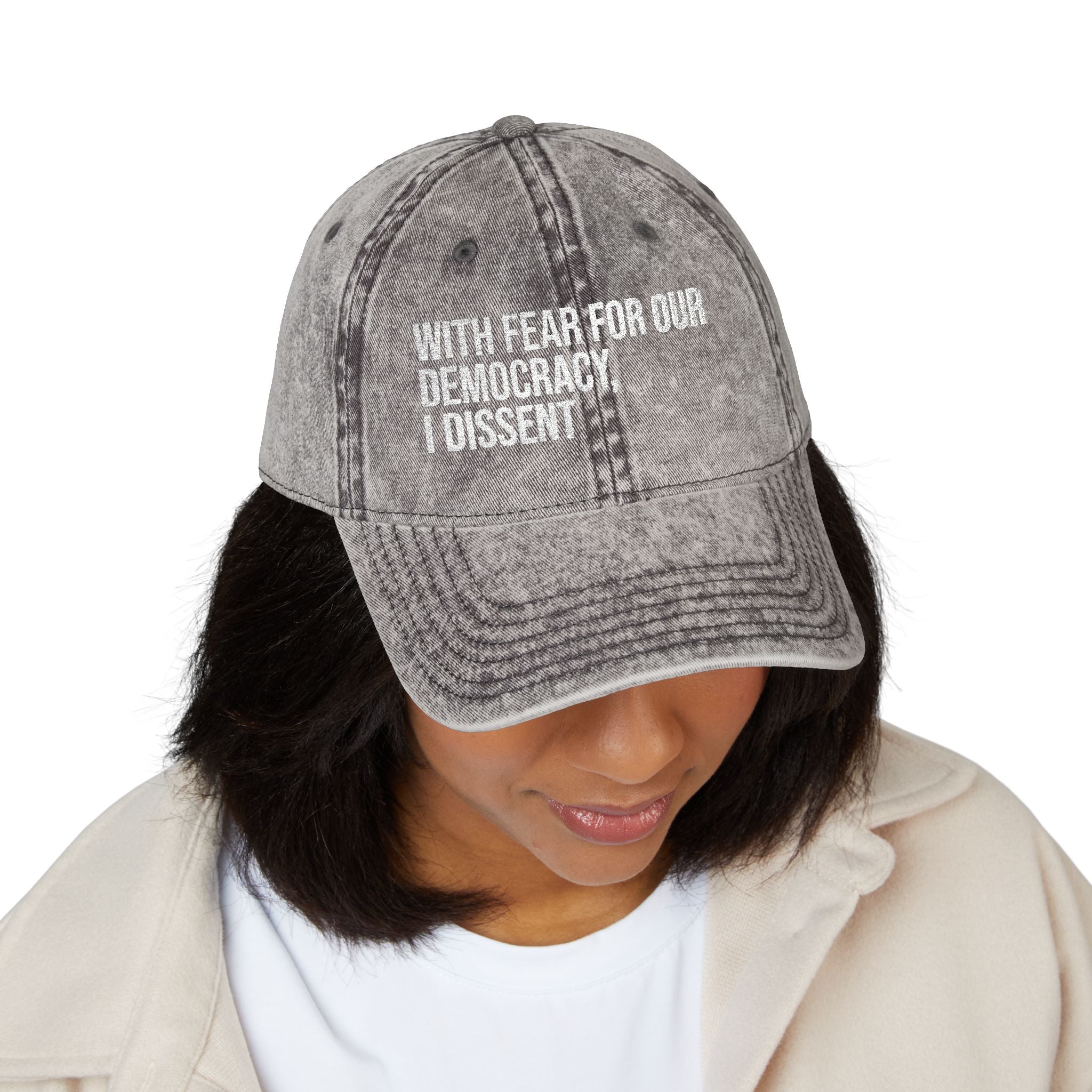 Embroidered Vintage Cap — "With Fear for Our Democracy, I Dissent"