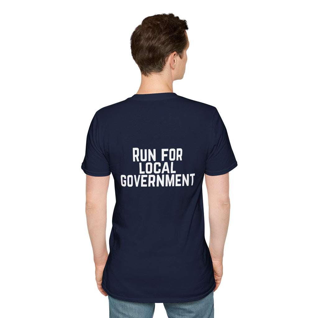 Patriotic Progressive T-Shirt — "Run for Local Government" Back Political Tee