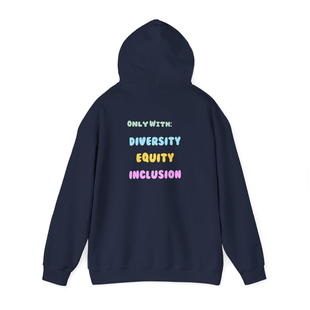 Brighter Days Ahead Hoodie — Pastel Sun Graphic with Diversity Equity Inclusion Back